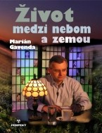 Život medzi nebom a zemou - cena, porovnanie