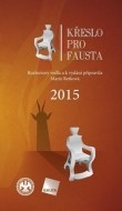 Křeslo pro Fausta 2015 - cena, porovnanie