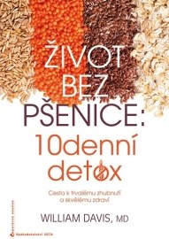 Život bez pšenice 10denní detox