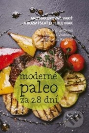 Moderné paleo za 28 dní