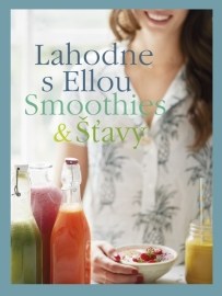 Lahodne s Ellou - Smoothies a šťavy