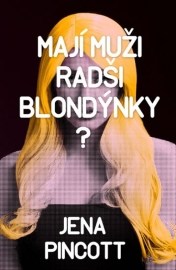 Mají muži radši blondýnky?