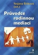 Průvodce rodinnou mediací - cena, porovnanie