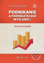 Podnikanie a podnikateľské myslenie I.