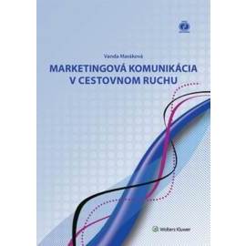 Marketingová komunikácia v cestovnom ruchu