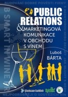 Public relations a marketingová komunikace v obchodu s vínem - cena, porovnanie