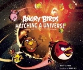 Angry Birds: Hatching A Universe