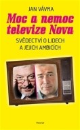 Moc a nemoc televize Nova - cena, porovnanie