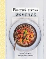 Přirozeně zdravá kuchyně - cena, porovnanie