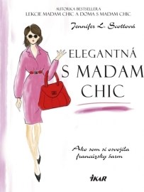 Elegantná s madam Chic