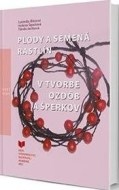 Plody a semená rastlín v tvorbe ozdôb a šperkov - cena, porovnanie