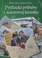 Pytliacke príbehy z autorovej kroniky - cena, porovnanie