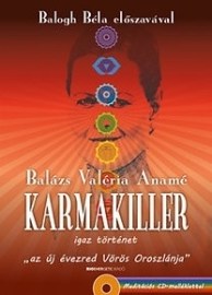 Karmakiller - Ajándék meditációs