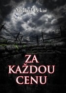 Za každou cenu - cena, porovnanie