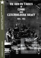 UK and US Tanks in Ciabg and Czechoslovak Army 1940-1950 - cena, porovnanie