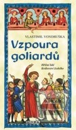 Vzpoura goliardů - cena, porovnanie