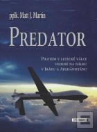 Predator - Pilotem v letecké válce vedené na dálku v Iráku a Afghánistánu - cena, porovnanie