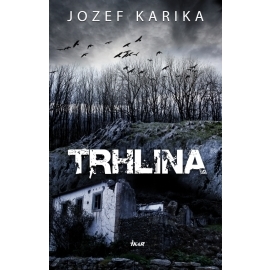 Trhlina