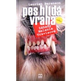 Pes hlídá vraha