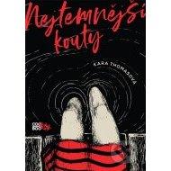 Nejtemnější kouty - cena, porovnanie