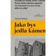 Jakl bys jedla kámen - cena, porovnanie