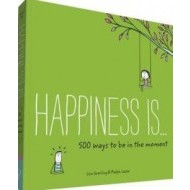 Happiness is... 500 Ways to be in the Moment - cena, porovnanie