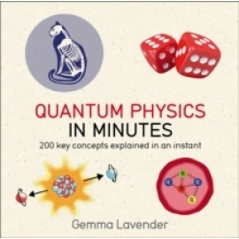 Quantum Physics in Minutes