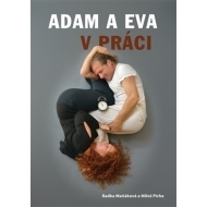 Adam a Eva v práci - cena, porovnanie