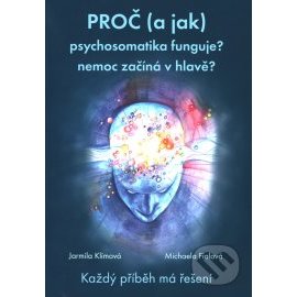 Proč (a jak) psychosomatika funguje?