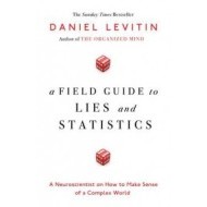 A Field Guide to Lies and Statistics - cena, porovnanie