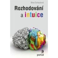 Rozhodování a intuice - cena, porovnanie