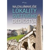 Najzaujímavejšie lokality svetového dedičstva - cena, porovnanie