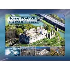 Horné Považie a Kysuce z neba