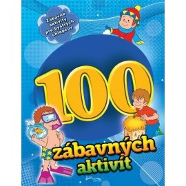 100 zábavných aktivit - chlapci