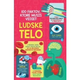 100 faktov, ktoré musíš vedieť - Ľudské telo