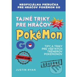 Tajné triky pre hráčov Pokémon GO