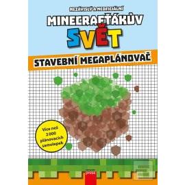 Minecrafťákův svět - Stavební megaplánovač