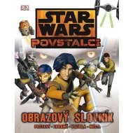 STAR WARS Povstalci Obrazový slovník - cena, porovnanie