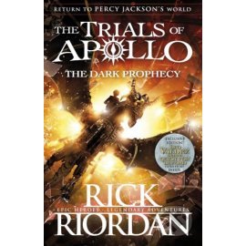 The Dark Prophecy - The Trials of Apollo Book 2