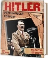 Hitler - Psychiatrické posudky - cena, porovnanie