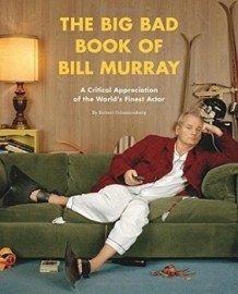 Big Bad Book Bill Murray