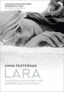 Lara - The Untold Love Story That Inspired Doctor Zhivago - cena, porovnanie