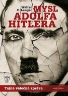 Mysl Adolfa Hitlera - cena, porovnanie