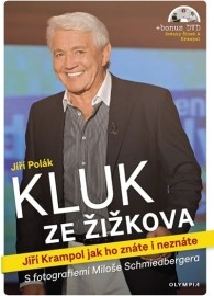 Kluk ze Žižkova - Jiří Krampol jak ho znáte i neznáte