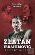 Zlatan Ibrahimovič - Červený diabol - cena, porovnanie