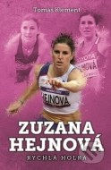 Zuzana Hejnová - rychlá holka - cena, porovnanie
