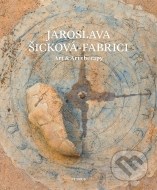 Jaroslava Šicková - Fabrici - cena, porovnanie