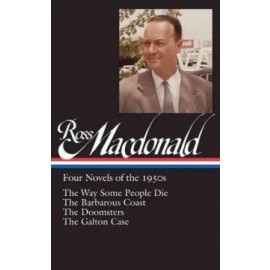 Macdonald: Four Novels of the 1950S
