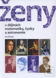 Ženy v dějinách matematiky, fyziky a ...