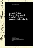 Arnošt Vilém Kraus (1859–1943) - cena, porovnanie